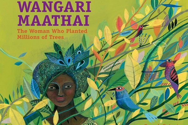 Wangari Maathai, una vita per l’ambiente e i diritti umani